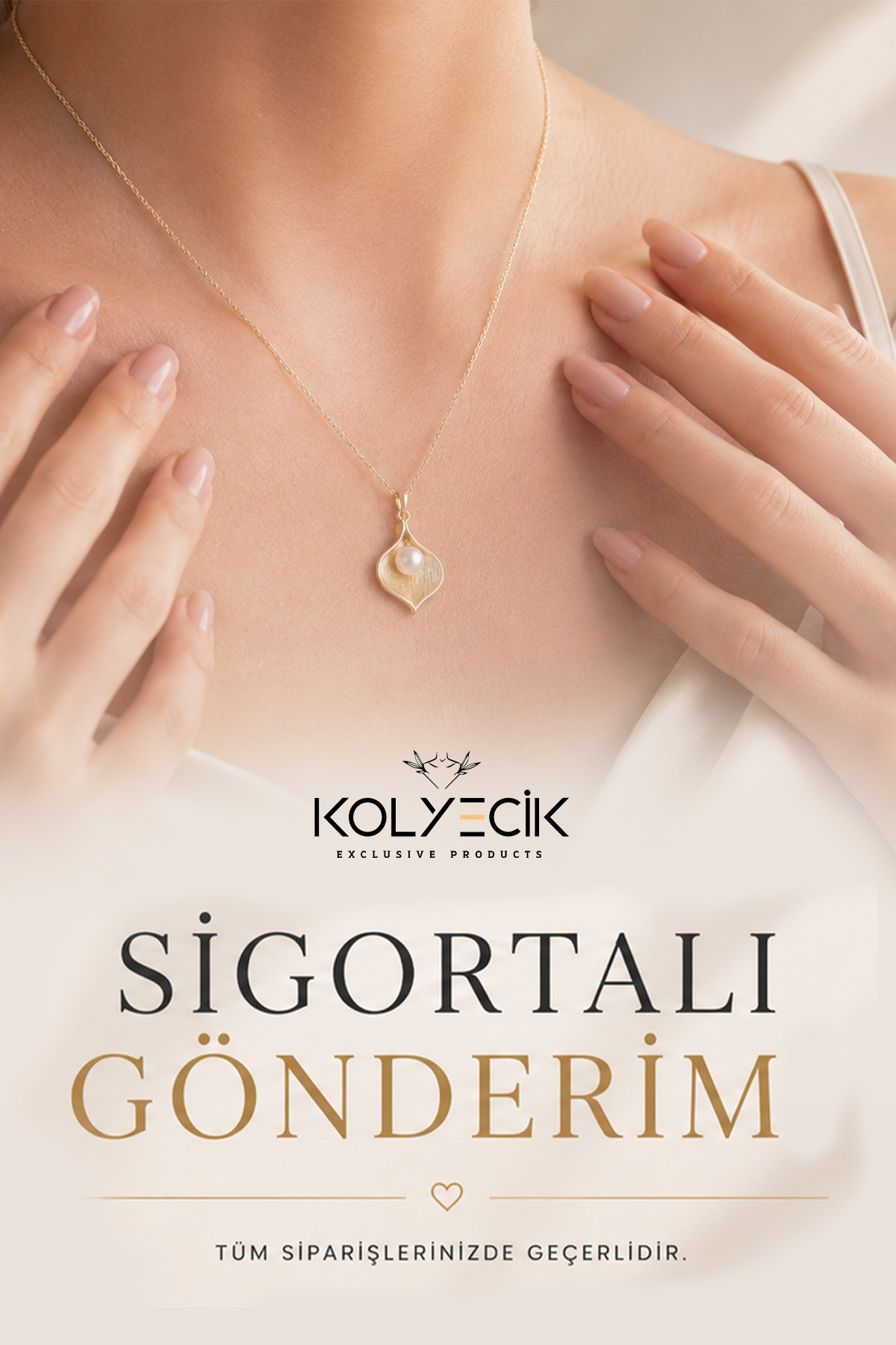 Sigortalı Gönderim